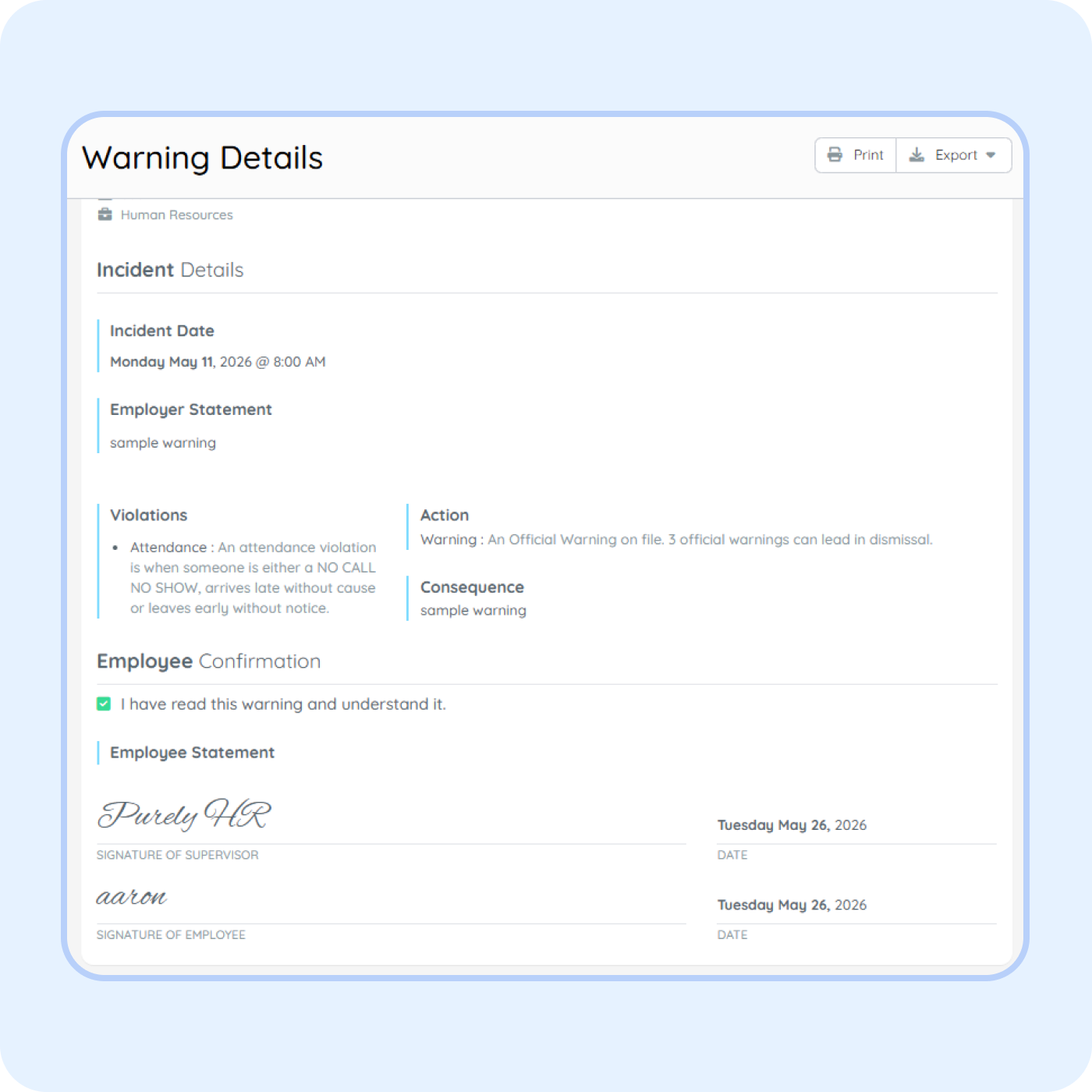 an infraction signature and acceptance Employee warning details in PurelyHR showing workplace incident documentation, disciplinary action records and signed employee acknowledgments